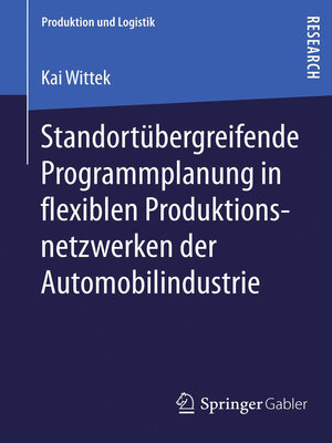 cover image of Standortübergreifende Programmplanung in flexiblen Produktionsnetzwerken der Automobilindustrie